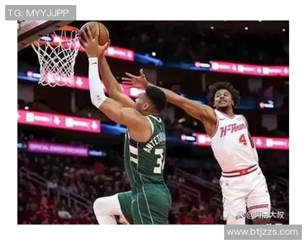 2019年NBA常规赛火箭队对阵雄鹿队精彩回顾与赛后分析